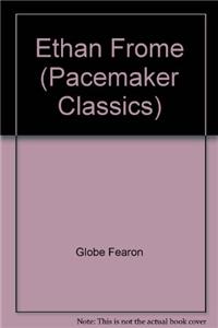 Ethan Frome (Pacemaker Classics)