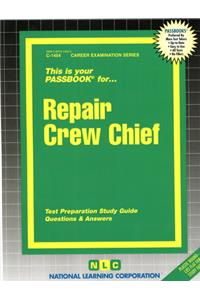 Repair Crew Chief