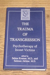 The Trauma of Transgression