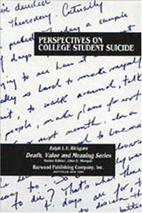 Perspectives on College Student Suicide