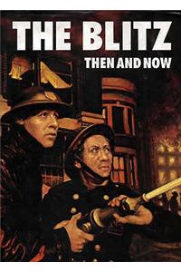 Blitz: Then and Now (Volume 2)