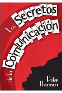 Los Secretos de La Comunicacion