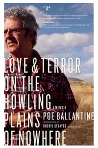 Love & Terror on the Howling Plains of Nowhere