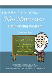 Professor Bloomer's No-Nonsense Handwriting Program