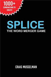 Splice