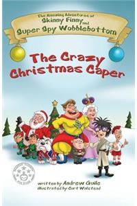 Crazy Christmas Caper