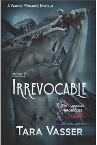 Irrevocable