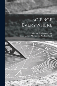 Science Everywhere