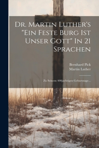 Dr. Martin Luther's 