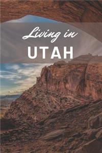 Living in Utah
