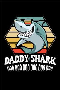 Daddy Shark Doo Doo Doo Doo Doo Doo