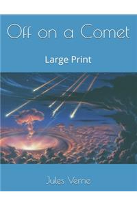 Off on a Comet