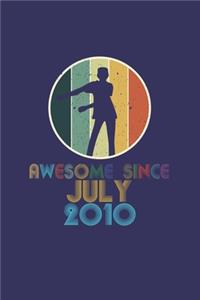 Awesome Since July 2010