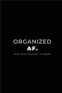 2019 - 2020 Student Planner; Organized AF.