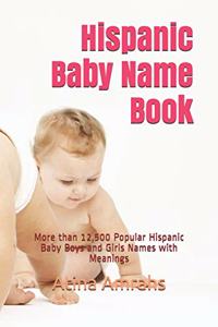 Hispanic Baby Name Book