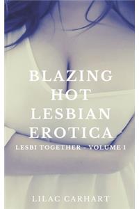 Blazing Hot Lesbian Erotica