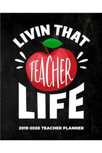 Livin That Teacher Life 2019-2020 Teacher Planner