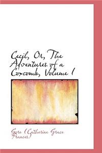 Cecil or the Adventures of a Coxcomb, Volume I
