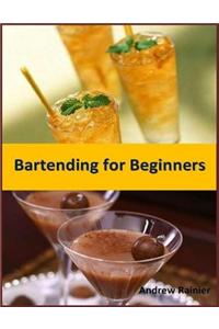 Bartending for Beginners