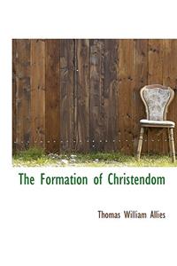 The Formation of Christendom