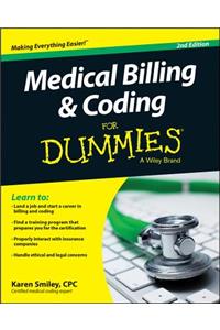 Medical Billing and Coding for Dummies