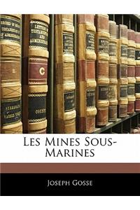 Les Mines Sous-Marines