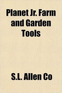 Planet JR. Farm and Garden Tools