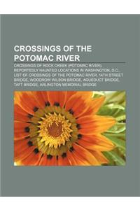 Crossings of the Potomac River