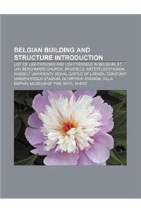 Belgian Building and Structure Introduction