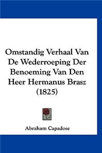 Omstandig Verhaal Van de Wederroeping Der Benoeming Van Den Heer Hermanus Brasz (1825)