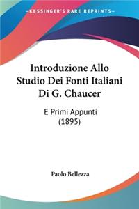Introduzione Allo Studio Dei Fonti Italiani Di G. Chaucer