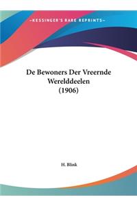 de Bewoners Der Vreernde Werelddeelen (1906)