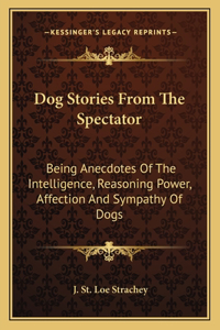 Dog Stories from the Spectator