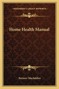 Home Health Manual
