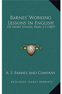 Barnes' Working Lessons in English