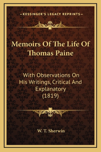 Memoirs of the Life of Thomas Paine