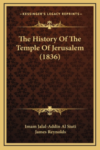 The History Of The Temple Of Jerusalem (1836)