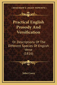 Practical English Prosody And Versification