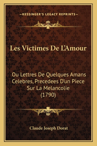 Les Victimes De L'Amour