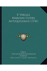 P. Vergili Maronis Codex Antiquissimus (1741)