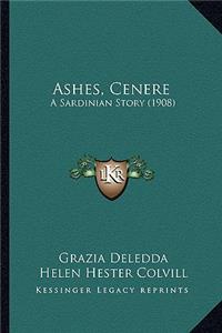 Ashes, Cenere