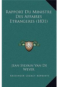 Rapport Du Ministre Des Affaires Etrangeres (1831)