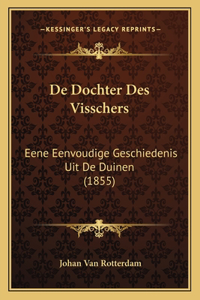 De Dochter Des Visschers