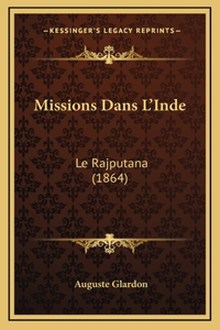 Missions Dans l'Inde