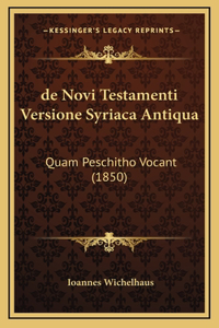 de Novi Testamenti Versione Syriaca Antiqua