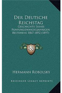 Der Deutsche Reichstag