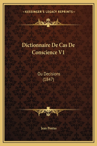 Dictionnaire De Cas De Conscience V1