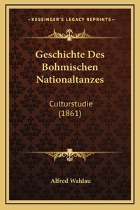 Geschichte Des Bohmischen Nationaltanzes