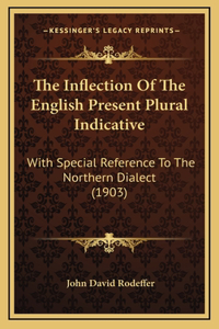 The Inflection Of The English Present Plural Indicative