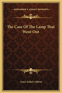 The Case Of The Lamp That Went Out